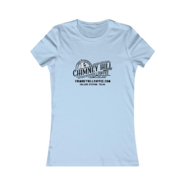 Chimney Hill Coffee Women’s Favorite Tee Apparel Fresh Roasted Coffee Delivery in College Station, TX
