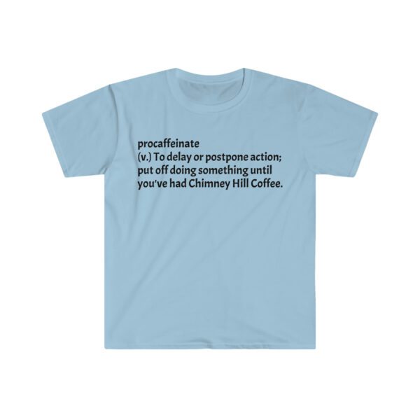 Procaffeinate Unisex Softstyle T-Shirt Chimney Hill Coffee Fresh Roasted Coffee Delivery in College Station, TX