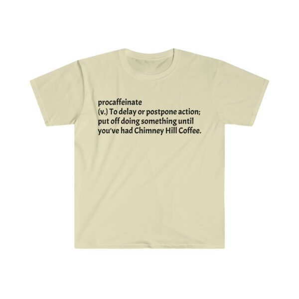 Procaffeinate Unisex Softstyle T-Shirt Chimney Hill Coffee Fresh Roasted Coffee Delivery in College Station, TX